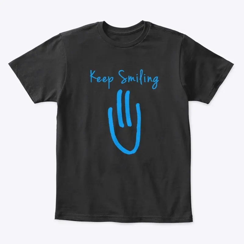 'Keep Smiling' 